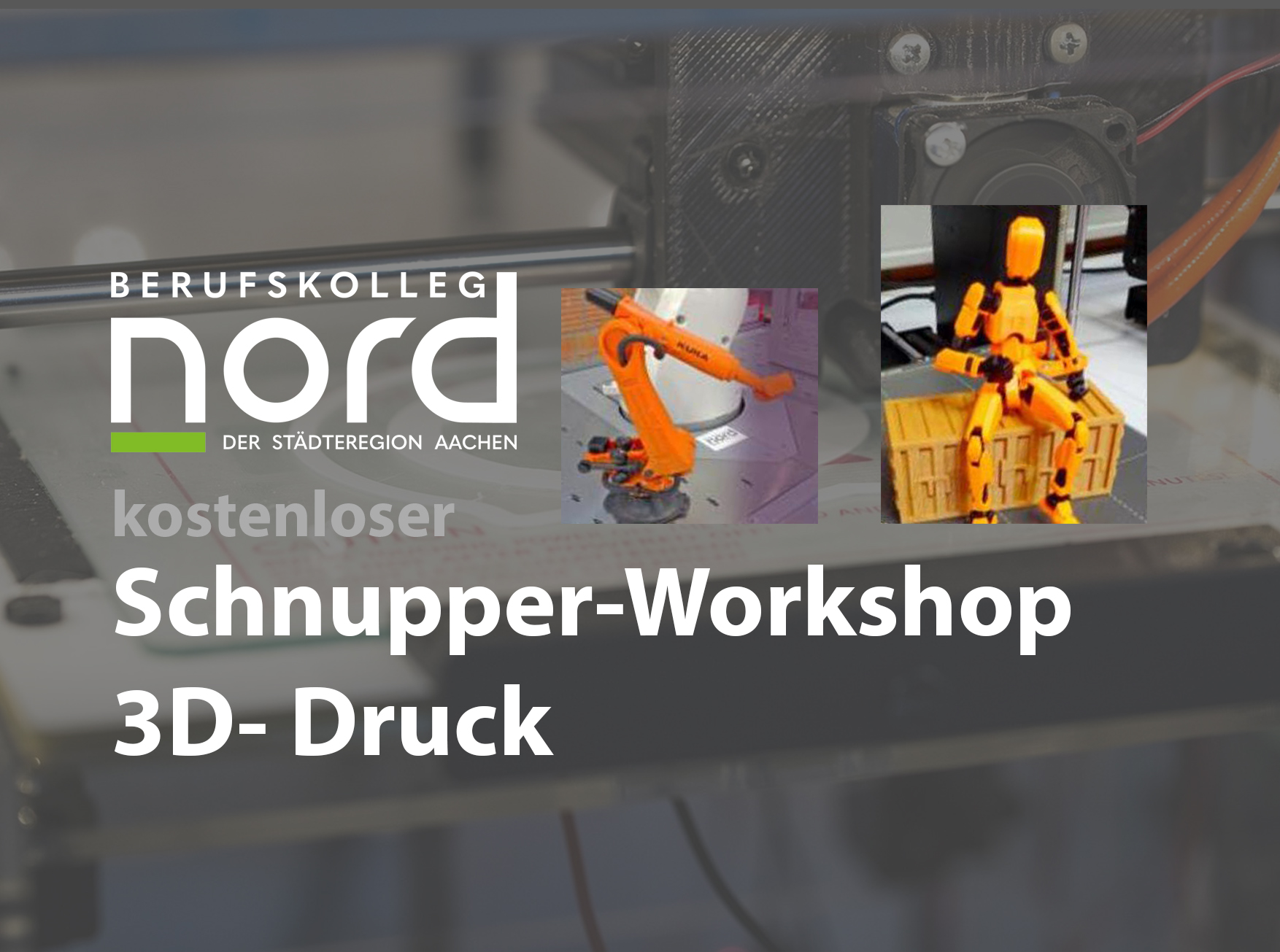 Read more about the article Entdecke die Welt des 3D-Drucks: Kostenloser Schnupper-Workshop am Berufskolleg Nord!